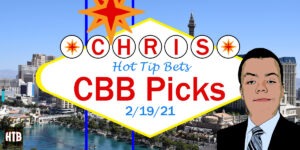 Read more about the article College Basketball Picks 2/19/21 | Chris’ Picks
