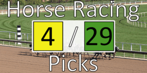 Read more about the article Horse Racing Picks 4/29/21 | Computer Model Picks