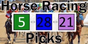 Read more about the article Horse Racing Picks 5/28/21 | Computer Model Picks