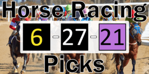 Read more about the article Horse Racing Picks 6/27/21 | Computer Model Picks