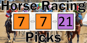 Read more about the article Horse Racing Picks 7/7/21 | Computer Model Picks