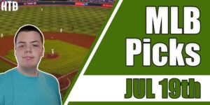 Read more about the article MLB Picks 7/19/21 | Chris’ Picks