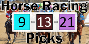 Read more about the article Horse Racing Picks 9/13/21 | Computer Model Picks