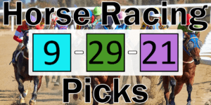 Read more about the article Horse Racing Picks 9/29/21 | Computer Model Picks