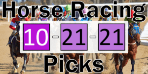 Read more about the article Horse Racing Picks 10/21/21 | Computer Model Picks