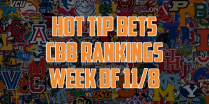Read more about the article CBB Rankings 11/8/21