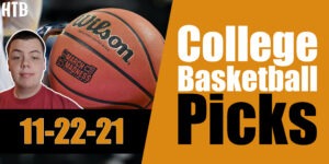 Read more about the article College Basketball Picks 11/22/21 | Chris’ Picks