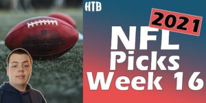 Read more about the article 2021 NFL Week 16 Picks | Chris’ Picks