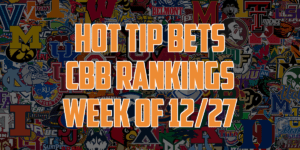 Read more about the article CBB Rankings 12/27/21