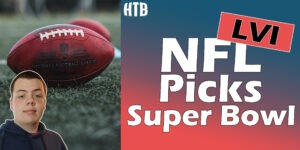 Read more about the article Super Bowl 56 Prop Bets | Chris’ Picks