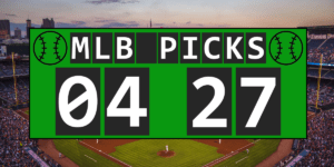 Read more about the article MLB Picks 4/27/22 | Computer Model Picks