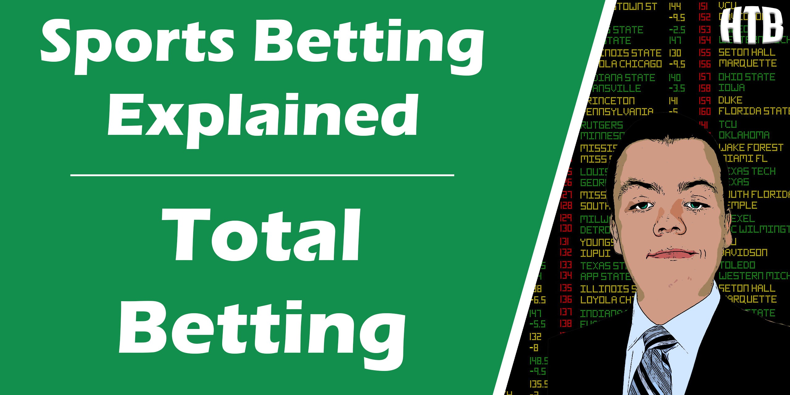 Read more about the article What is a Total Bet? | Sports Betting Explained