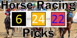 Read more about the article Horse Racing Picks 6/24/22 | Computer Model Picks