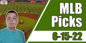 Read more about the article MLB Picks 6/15/22 | Chris’ Pick