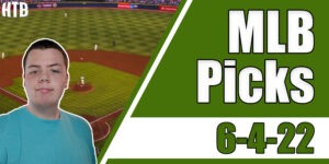 Read more about the article MLB Picks 6/4/22 | Chris’ Pick