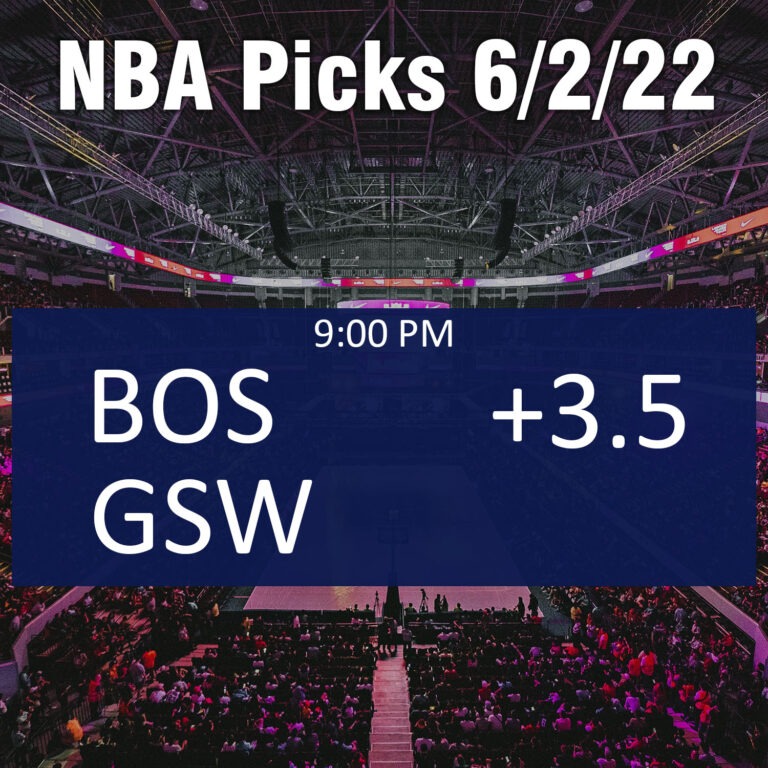 NBA Picks 6/2/22