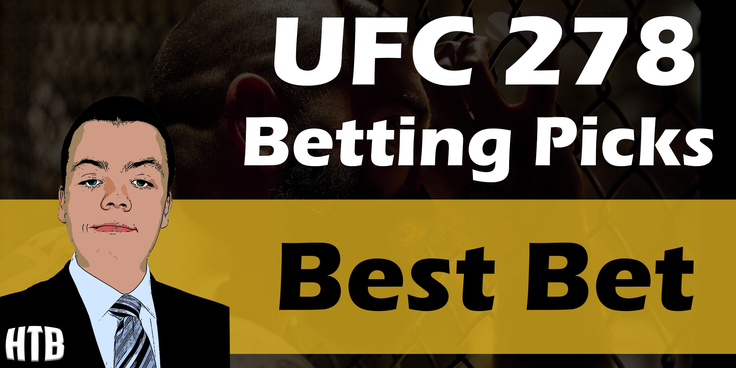 Read more about the article UFC 278 Best Bet | Chris’ Picks