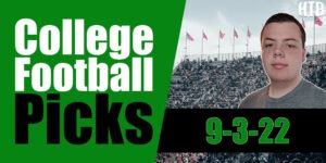 Read more about the article College Football Picks 9/3/22 – Week 1 | Chris’ Picks