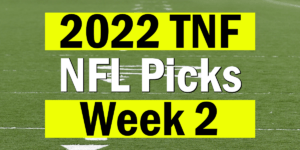 Read more about the article NFL Week 2 TNF Picks 2022 | Computer Model Picks
