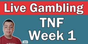 Read more about the article NFL Week 1 TNF Live Gambling