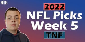 Read more about the article 2022 NFL Week 5 TNF Picks | Chris’ Picks