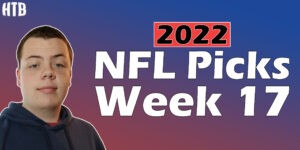 Read more about the article 2022 NFL Week 17 Picks | Chris’ Picks