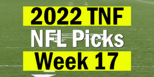 Read more about the article NFL Week 17 TNF Picks 2022 | Computer Model Picks
