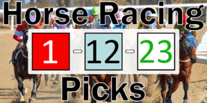 Read more about the article Horse Racing Picks 1/12/23 | Computer Model Picks