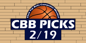 Read more about the article CBB Picks 2/19/23 | Computer Model Picks