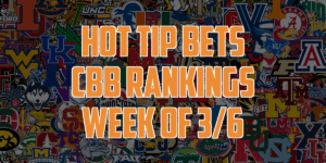 Read more about the article CBB Rankings 3/6/23