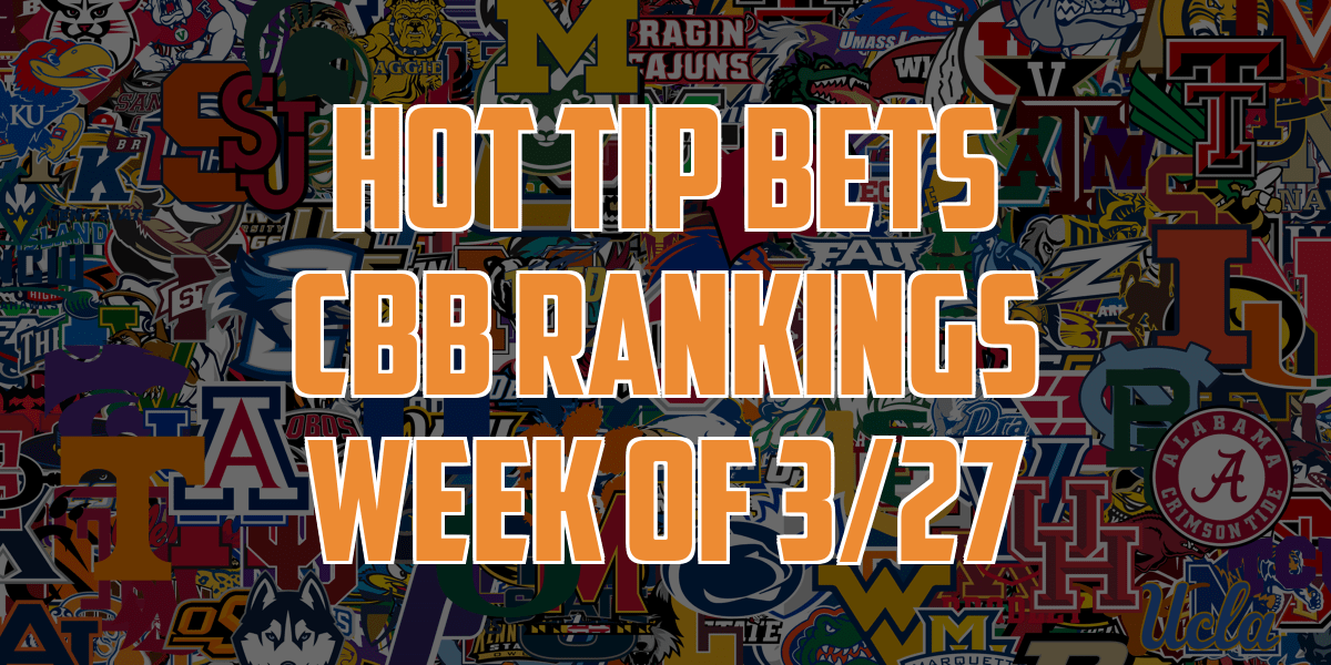 Read more about the article CBB Rankings 3/27/23