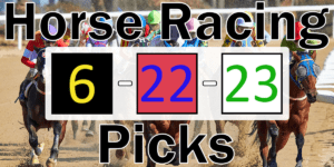 Read more about the article Horse Racing Picks 6/22/23 | Computer Model Picks