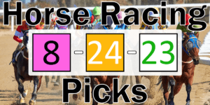 Read more about the article Horse Racing Picks 8/24/23 | Computer Model Picks