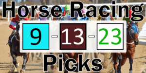Read more about the article Horse Racing Picks 9/13/23 | Computer Model Picks