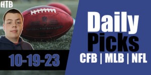 Read more about the article CFB, MLB, & NFL Picks 10/19/23 | Chris’ Picks