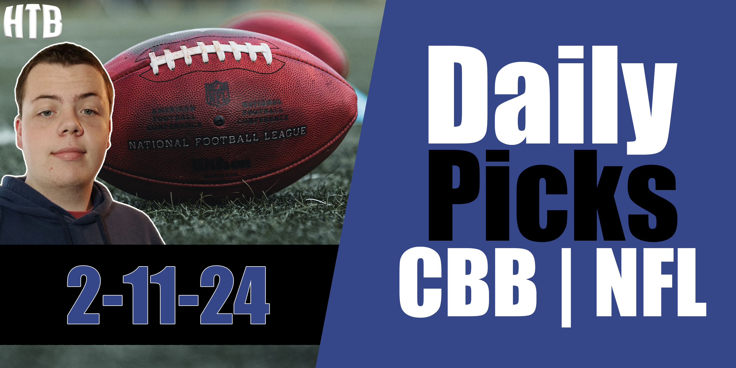 Read more about the article CBB & NFL Picks 2/11/24 | Chris’ Picks